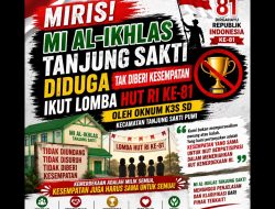 Miris! Mi Al-ikhlas Tanjung Sakti Diduga Tak Diberi Kesempatan Ikut Lomba Hut Ri Ke-81 Oleh Oknum K3s Sd Kecamatan Tanjung Sakti Pumi